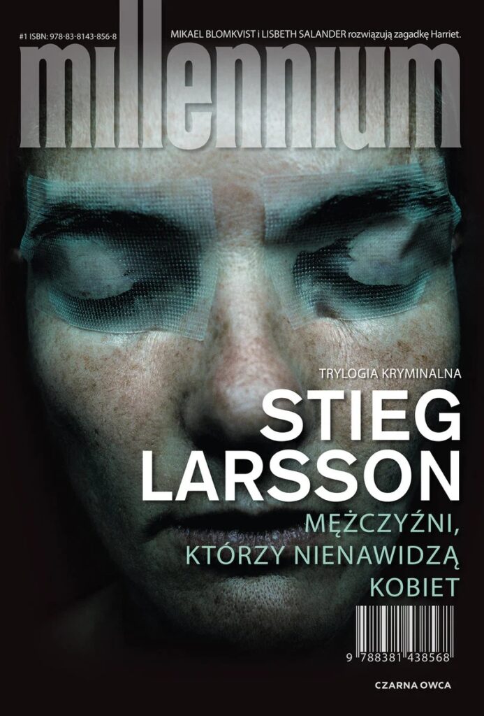 "Mężczyźni, którzy nienawidzą kobiet" Stieg Larsson - okładka