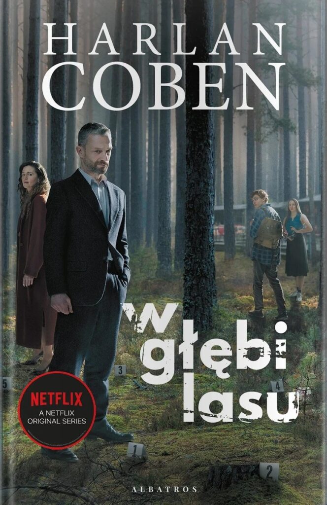 "W głębi lasu" Harlan Coben - okładka książki (okładka filmowa)