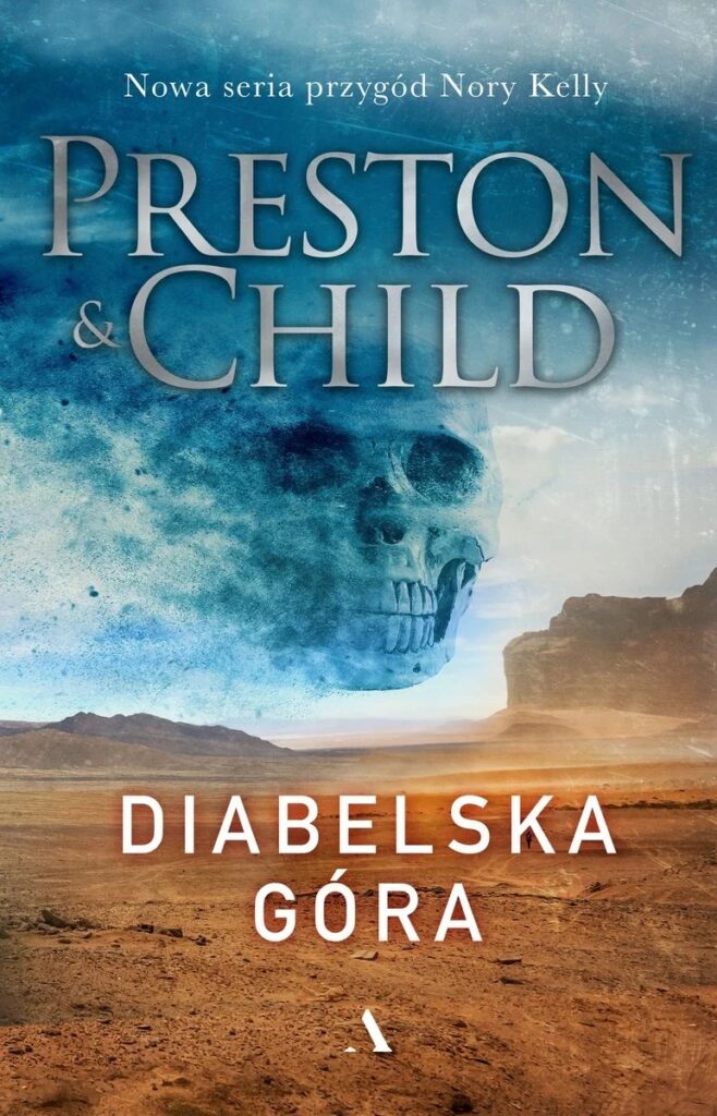 "Diabelska góra" Preston & Child