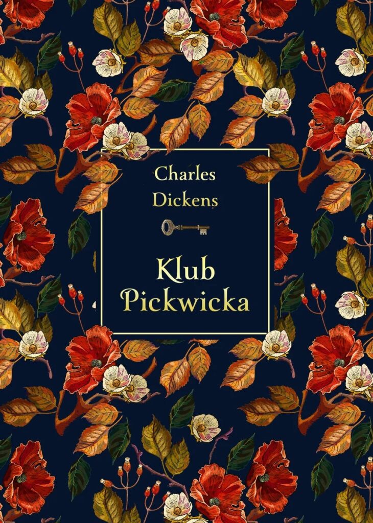 "Klub Pickwicka" Charles Dickens